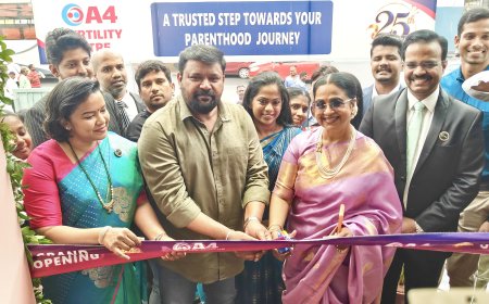 ஏ4 ஃபெர்டிலிட்டி சென்டரின் 25வது கிளை திறப்பு