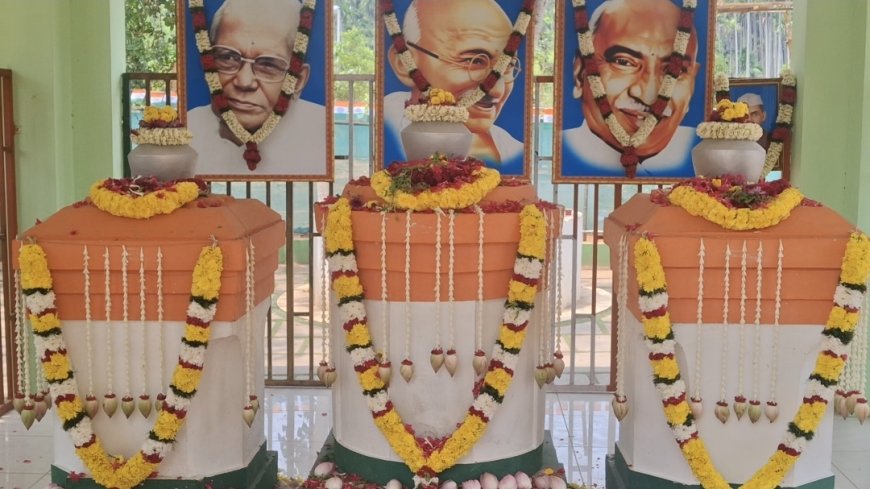 காந்தி, காமராஜர் நினைவாக அஸ்தி கலசத்துக்கு மலரஞ்சலி!